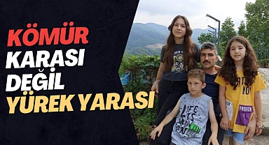 Kömür karası değil yürek yarası 