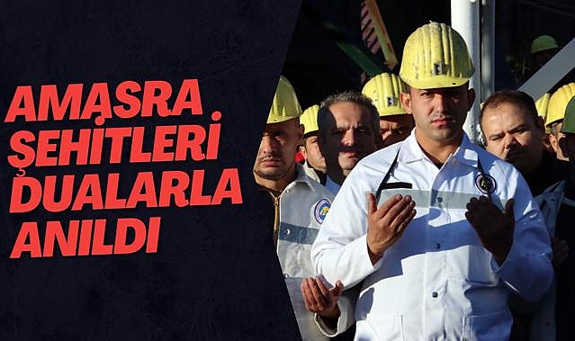 Amasra maden şehitleri dualarla anıldı