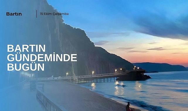 Bartın Gündeminde Bugün