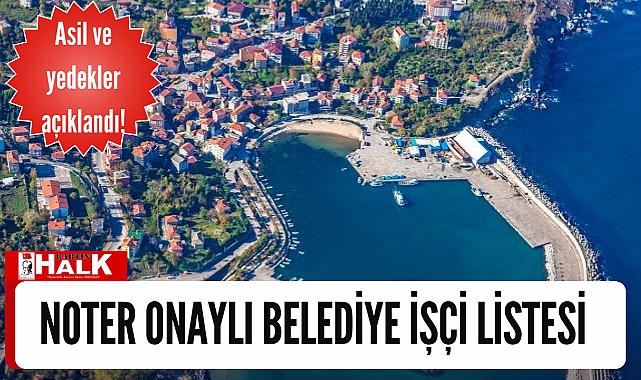 NOTER ONAYLI İŞÇİ LİSTESİ