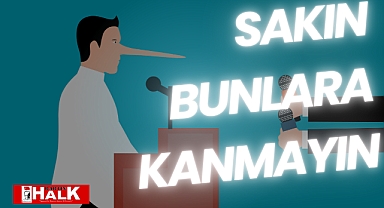 Bunlara Sakın KANMAYIN