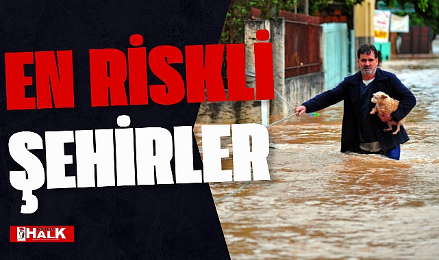 EN RİSKLİ ŞEHİRLER