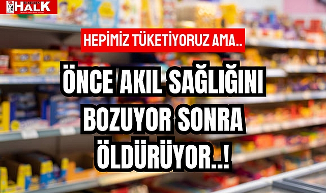 ÖNCE AKIL SAĞLIĞINI BOZUYOR SONRA ÖLDÜRÜYOR!