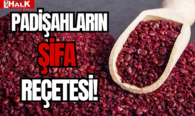 PADİŞAHLARIN ŞİFA  REÇETESİ!