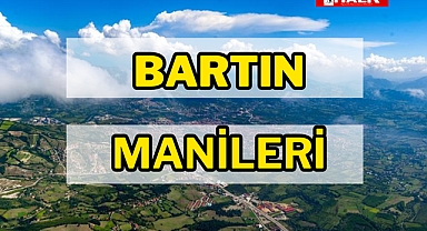 Bartın Manileri