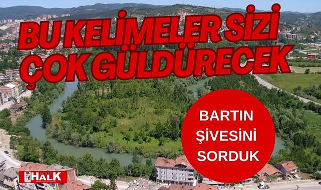 Bu kelimeler sizi çok güldürecek