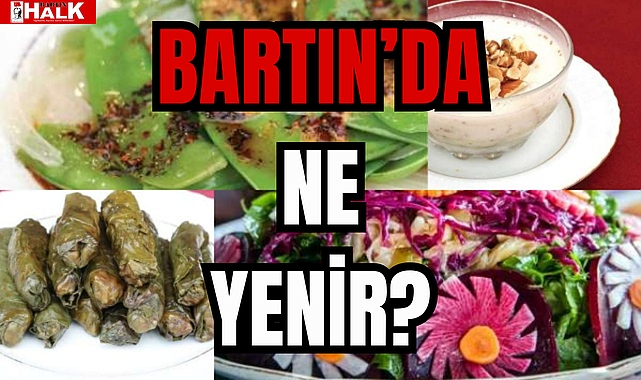 BARTIN'DA NE YENİR?