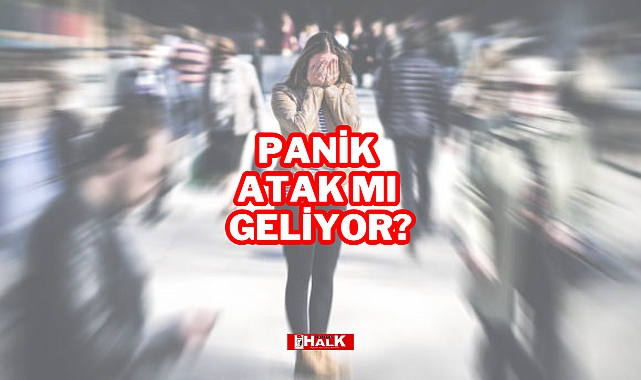 Panik Atak mı Geliyor?