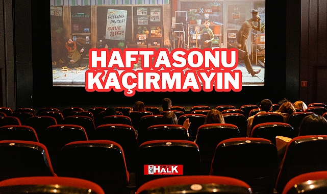 Hafta Sonu Kaçırmayın