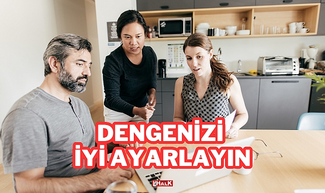 Dengenizi İyi Ayarlayın