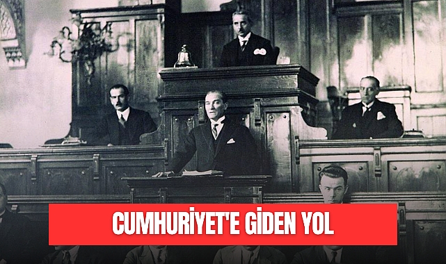 CUMHURİYET'E GİDEN YOL