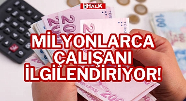 Milyonlarca Çalışanı İlgilendiriyor!