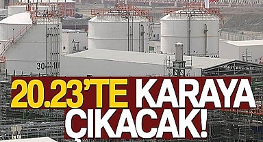 Karadeniz Gazı perşembe günü saat 20.23'te karaya çıkarılıyor.