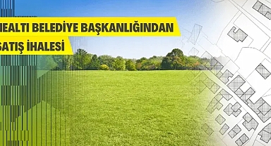 Döşemealtı Belediye Başkanlığından arsa satış ihalesi