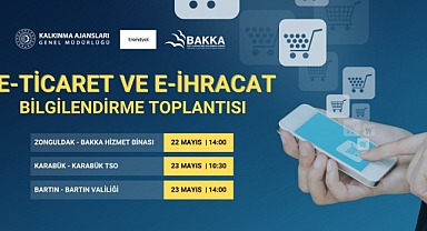E-ticaret ve E-ihracat anlatılacak