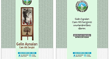 “Gelin Aynaları ” Sanatseverlerin beğenisine sunulacak