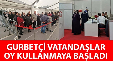Gurbetçiler oy kullanmaya başladı