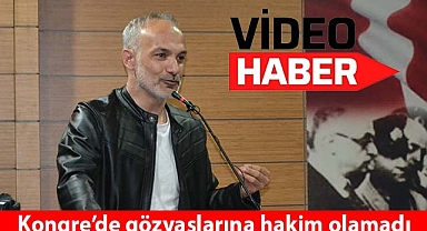 Kongre’de gözyaşlarına hakim olamadı