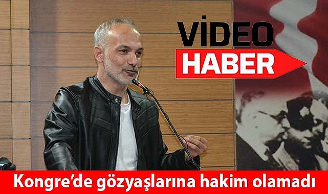 Kongre’de gözyaşlarına hakim olamadı