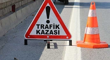 Trafik kazalarında canlarımız yandı
