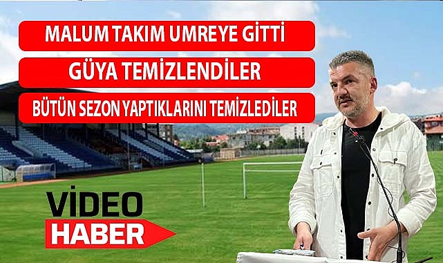 Yurtaçan, "Umreye gittiler güya temizlendiler"