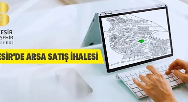 Balıkesir'de arsa satış ihalesi