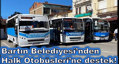 Bartın Belediyesi'nden Halk Otobüsleri'ne destek!