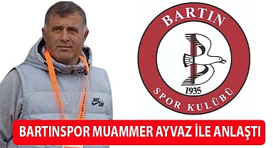 Bartınspor Muammer Ayvaz ile anlaştı