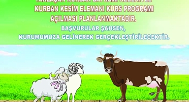 Kurban Kesim Elemanı Kursu açılacak