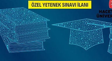 Hacettepe Üniversitesi öğrenci alacak