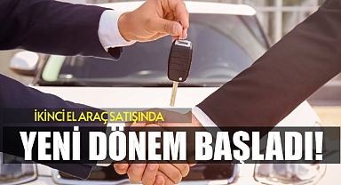 İKİNCİ EL ARAÇTA YENİ DÖNEM BAŞLADI