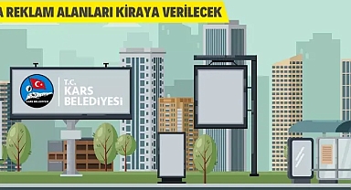 Kars'ta reklam alanları kiraya verilecek