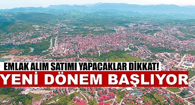 Noterde Tapu Alım Satım İşlemleri Hayata Geçiyor.