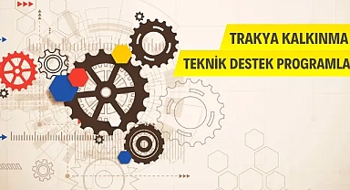 Trakya Kalkınma Ajansı Teknik Destek Programları İlanı