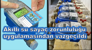 Akıllı su sayaç uygulamasından vazgeçildi