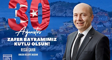 Başkan Çakır , 30 Ağustos Zafer Bayramını kutladı
