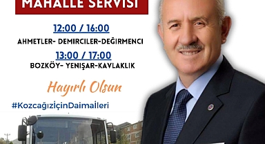 Kozcağız’da mahalle servisleri başlıyor!