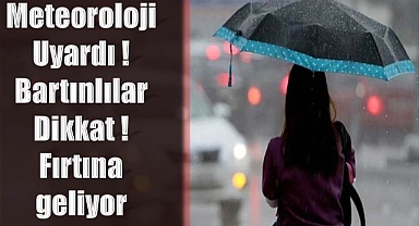 Meteoroloji’den Bartın için fırtına uyarısı