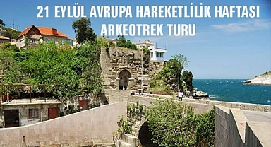 Arkeoloji yürüyüşüne davet var