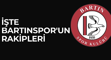 İşte Bartınspor'un rakipleri