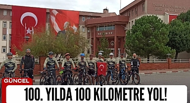 100. yılda 100 kilometre yol!