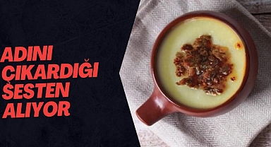 Adını çıkardığı sesten alan çorba  