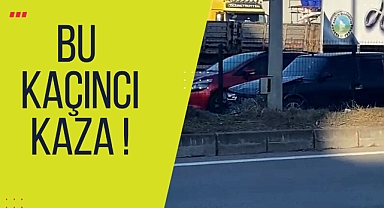 AYNI YERDE BU KAÇINCI KAZA