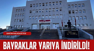 Bayraklar yarıya indirildi