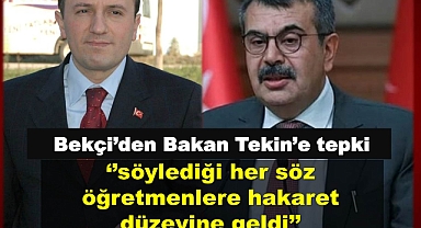 Bekçi’den Bakan Tekin’e Tepki!