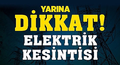 Dikkat,elektrik kesintisi!