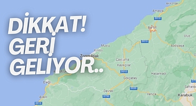 Dikkat, geri geliyor