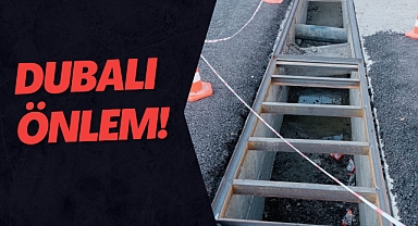 Dubalı önlem