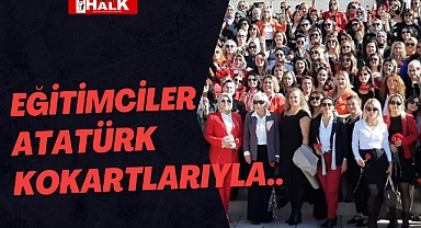 Eğitimciler Atatürk kokartlarıyla..