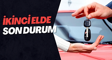 İkinci Elde Son Durum